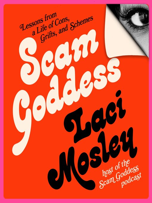 Title details for Scam Goddess by Laci Mosley - Available